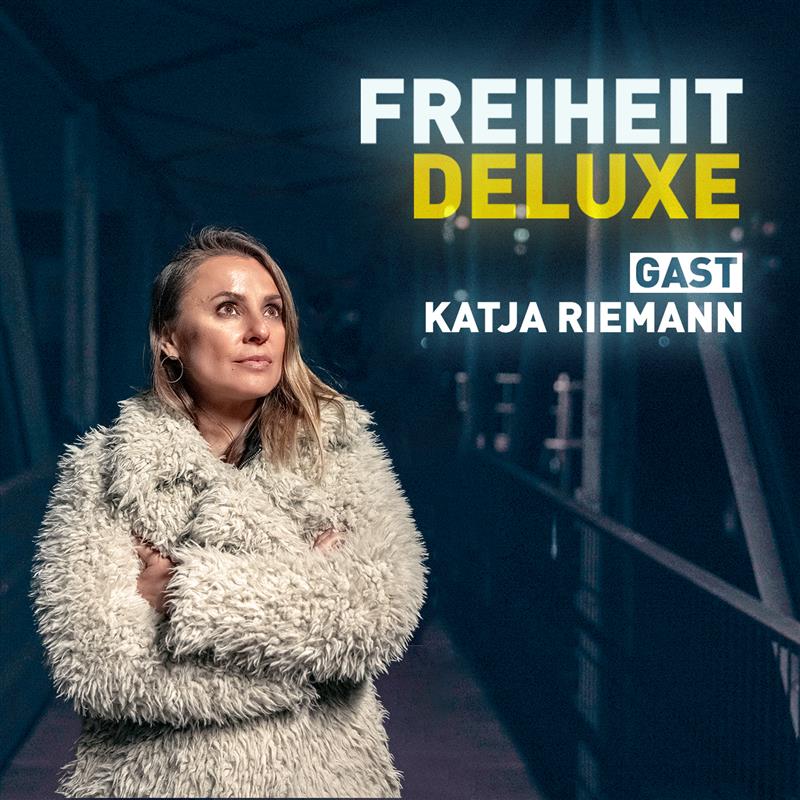 FREIHEIT DELUXE mit Jagoda Marinic