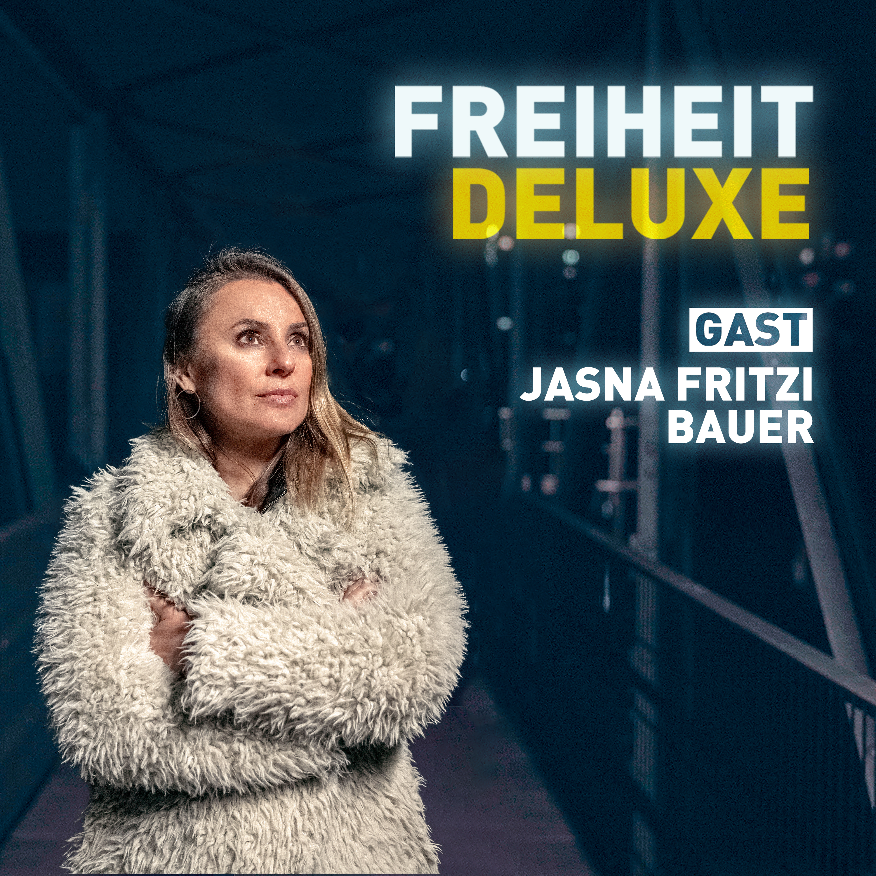 FREIHEIT DELUXE mit Jagoda Marinic